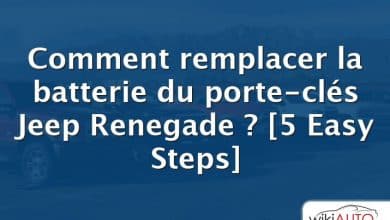 Comment remplacer la batterie du porte-clés Jeep Renegade ? [5 Easy Steps]